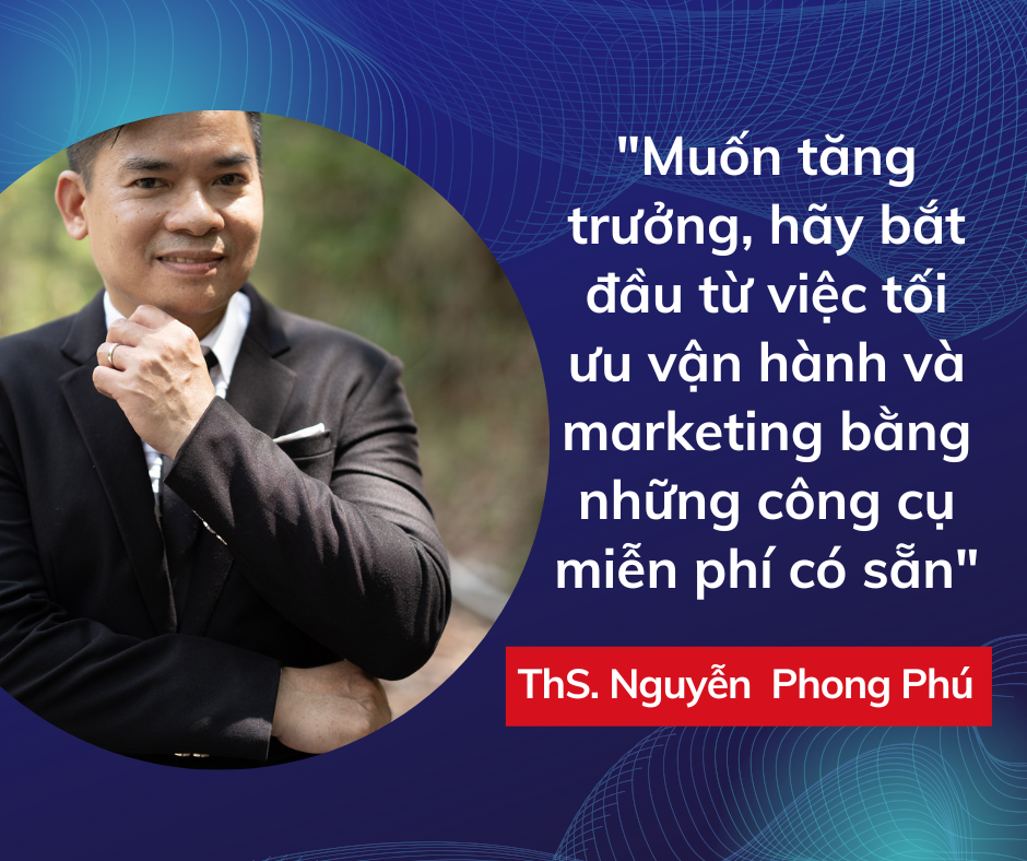 Thạc sỹ Nguyễn Phong Phú - Chuyên gia tư vấn chiến lược và vận hành