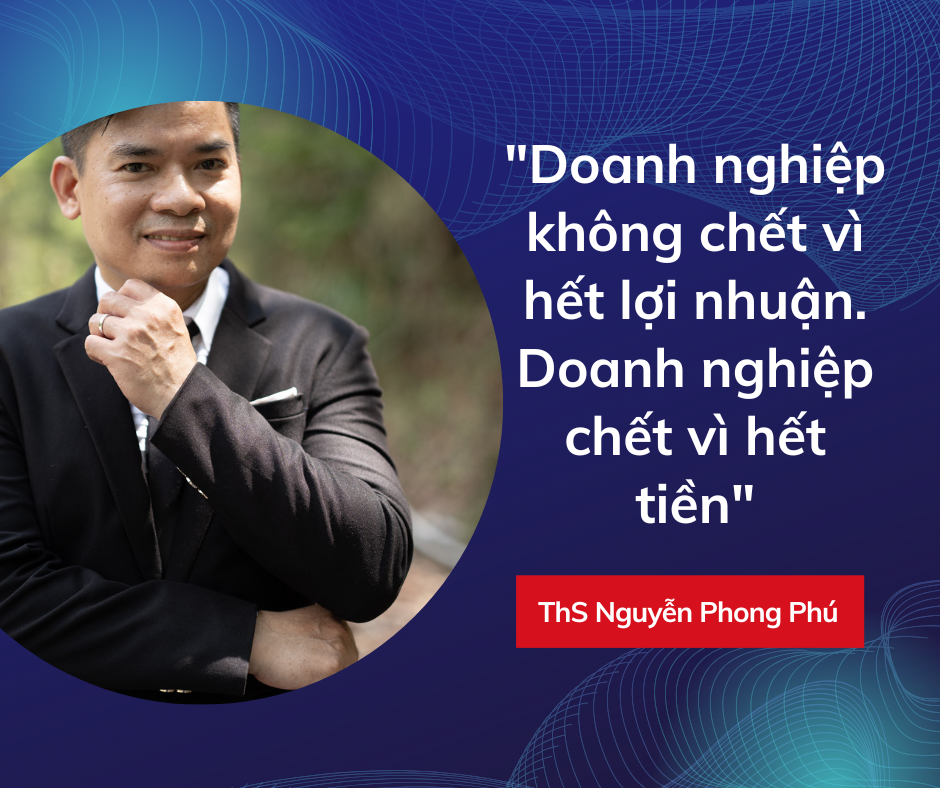 Thạc sỹ Nguyễn Phong Phú - Chuyên gia tư vấn chiến lược và vận hành doanh nghiệp