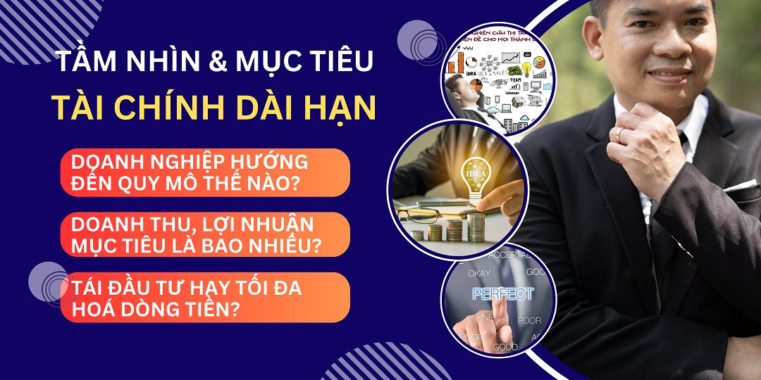 Tầm Nhìn Và Mục tiêu tài chính dài hạn