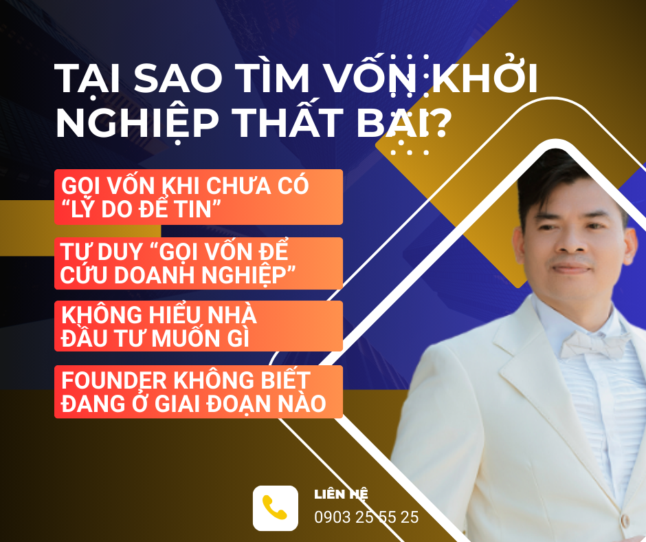 Tại Sao Founder Tìm Vốn Khởi Nghiệp Thất Bại? Thạc Sỹ Nguyễn Phong Phú