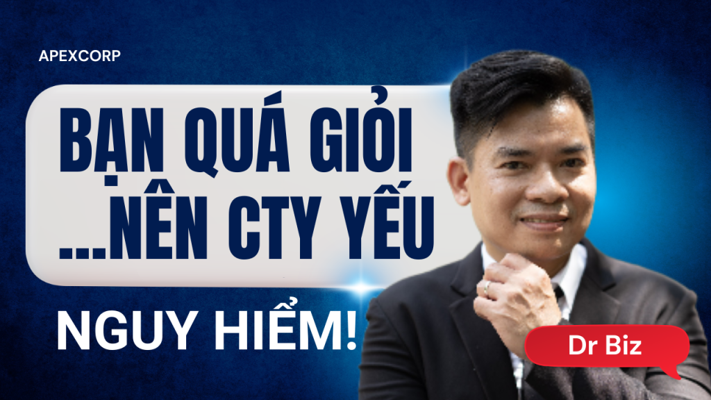 Tại Sao Doanh Nghiệp Phụ Thuộc CEO - 6 Dấu Hiệu Để Nhận Biết