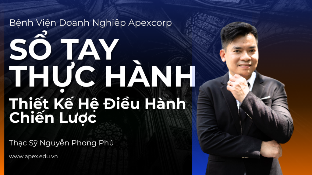 Sổ Tay Thực Hành Thiết Kế Hệ Điều Hành Chiến Lược - Dr Biz